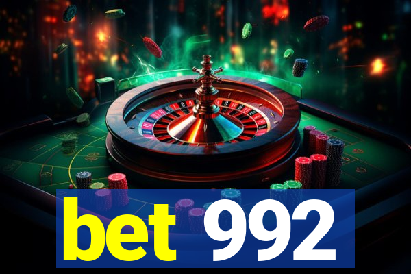 bet 992